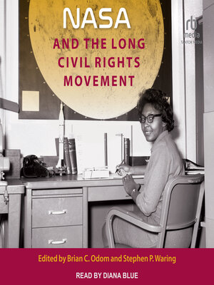 cover image of NASA and the Long Civil Rights Movement